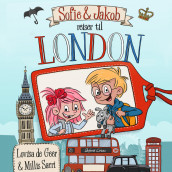 Sofie og Jakob reiser til London av Lovisa de Geer (Nedlastbar lydbok)