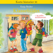 Klassebildet - og andre skolehistorier av Katja Reider (Nedlastbar lydbok)