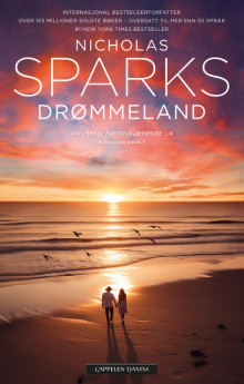 Drømmeland av Nicholas Sparks (Innbundet)