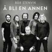 Å bli en annen - Hva ett år i hælene på seks skuespillere kan lære deg om film, teater og livet sånn generelt av Bår Stenvik (Nedlastbar lydbok)