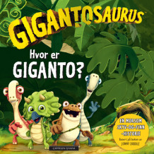Gigantosaurus - Hvor er Giganto? (Kartonert)