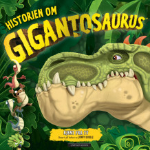 Historien om Gigantosaurus (Innbundet)
