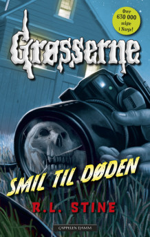 Grøsserne – Smil til døden av R.L. Stine (Innbundet)