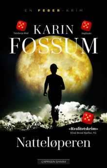 Natteløperen av Karin Fossum (Heftet)