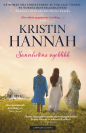 Sannhetens øyeblikk av Kristin Hannah (Ebok)