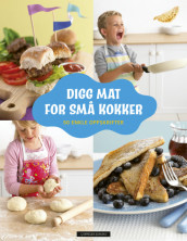 Omslag - Digg mat for små kokker