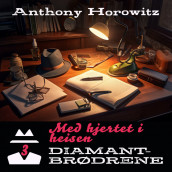 Med hjertet i heisen av Anthony Horowitz (Nedlastbar lydbok)