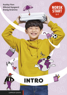 Norsk start 5–7 Intro Les og skriv (LK20) av Nina Rushby Flem, Sara Blikstad Nyegaard og Marie Brøvig Strømme (Heftet)