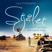 Stjålet av Lucy Christopher (Nedlastbar lydbok)