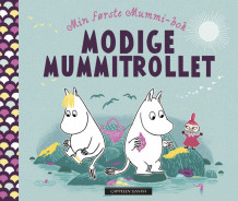 Min første Mummi-bok - Modige Mummitrollet av Tove Jansson (Kartonert)