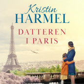 Datteren i Paris av Kristin Harmel (Nedlastbar lydbok)