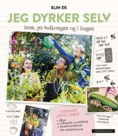 Jeg dyrker selv av Elin Ek (Ebok)