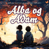 Alba og Adam av Beate Grimsrud (Nedlastbar lydbok)