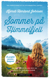 Sommer på Himmelfjell av Kjersti Herland Johnsen (Innbundet)
