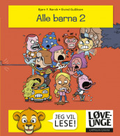Løveunge - Alle barna 2 av Bjørn F. Rørvik (Ebok)
