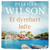 Et dyrebart løfte av Patricia Wilson (Nedlastbar lydbok)