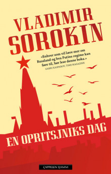 En opritsjniks dag av Vladimir Sorokin (Heftet)
