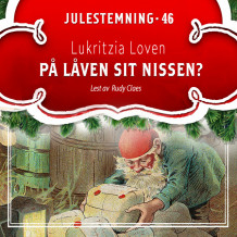 På låven sit nissen? av Lukritzia Loven (Nedlastbar lydbok)