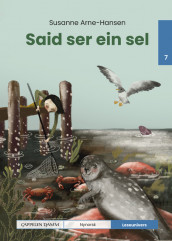 Leseunivers 7: Said ser ein sel av Susanne Arne-Hansen (Innbundet)