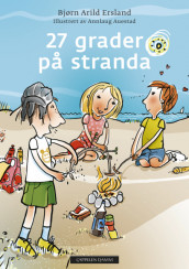 27 grader på stranda av Bjørn Arild Ersland (Ebok)