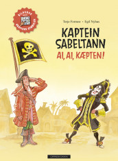 Kaptein Sabeltann – Ai, ai, kæpten! (med ASK-symboler) av Terje Formoe (Innbundet)