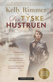 Den tyske hustruen av Kelly Rimmer (Ebok)