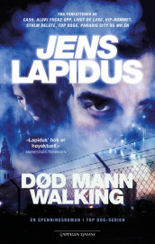 Død mann walking av Jens Lapidus (Innbundet)