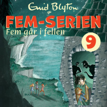 Fem går i fellen av Enid Blyton (Nedlastbar lydbok)