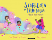 Storebolla og Lillebolla: Verdens beste barnevakt av Cecilie Ramona Kåss Furuseth (Ebok)