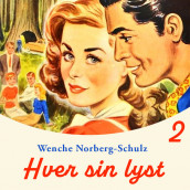 Hver sin lyst av Wenche Norberg-Schulz (Nedlastbar lydbok)