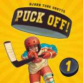 Puck off! av Bjørn Tore Grøtte (Nedlastbar lydbok)