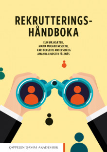 Rekrutteringshåndboka av Elin Ørjasæter, Maria Molvær Nesseth, Kari Bergeius Andersen og Amanda Lindseth Fältnäs (Heftet)