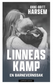 Linneas kamp av Anne-Britt Harsem (Ebok)