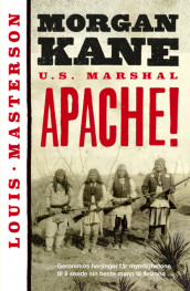 Apache! av Louis Masterson (Heftet)