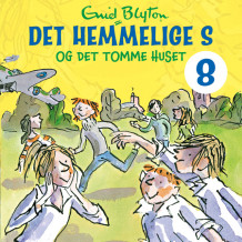Det hemmelige S og det tomme huset av Enid Blyton (Nedlastbar lydbok)