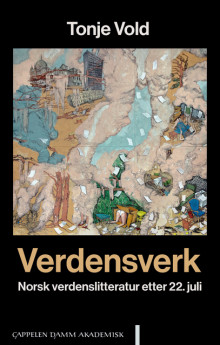 Verdensverk av Tonje Vold (Heftet)