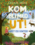 Omslag - Kom, bli med ut! Høst og vinter
