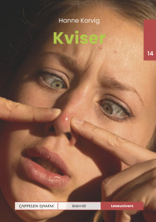 Leseunivers 14: Kviser av Hanne Korvig (Innbundet)