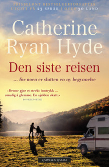 Den siste reisen av Catherine Ryan Hyde (Ebok)