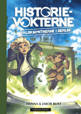 Omslag - Historievokterne: Falskmyntnerne i Berlin