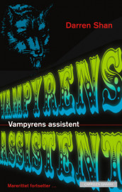 Vampyrens assistent av Darren Shan (Ebok)