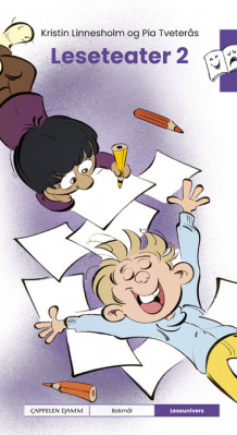 Leseunivers: Leseteater 2 av Kristin Linnesholm og Pia Tveterås (Innbundet)