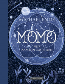 Momo – eller kampen om tiden av Michael Ende (Innbundet)