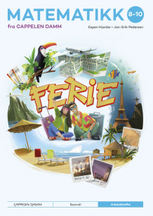 Matematikk 8-10 fra Cappelen Damm Arbeidshefte Ferie av Espen Hjardar og Jan-Erik Pedersen (Heftet)
