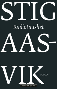 Radiotaushet av Stig Aasvik (Innbundet)