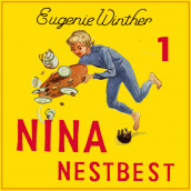 Nina Nestbest av Eugenie Geelmuyden Winther (Nedlastbar lydbok)
