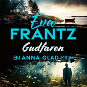 Gudfaren av Eva Frantz (Nedlastbar lydbok)