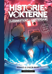 Gjemmestedet i Amsterdam av Hanna og Jakob Blixt (Ebok)