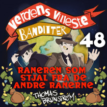 Raneren som stjal fra de andre ranerne av Thomas Brunstrøm (Nedlastbar lydbok)