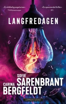 Langfredagen av Carina Bergfeldt og Sofie Sarenbrant (Heftet)